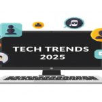 Tech Trends 2025
